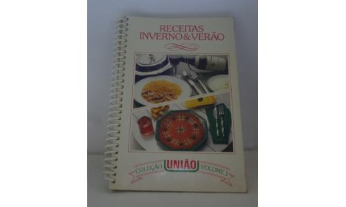 Uni�o Livro Receitas Inverno & Ver�o Volume 1